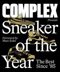 Complex Presents: Sneaker of the Year [DRM] - La Puma Joe La Puma - ebook