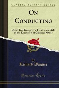 On Conducting [DRM] - Richard Wagner - ebook