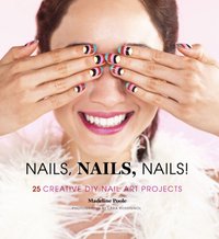 Nails, Nails, Nails! [DRM] - Madeline Poole - ebook