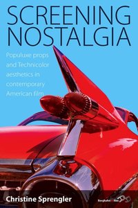 Screening Nostalgia [DRM] - Christine Sprengler - ebook