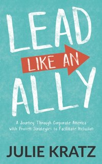 Lead Like an Ally [DRM] - W. Brad Johnson - ebook