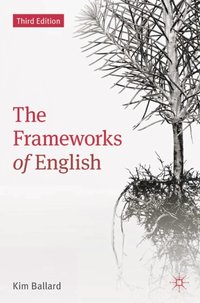 Frameworks of English [DRM] - Kim Ballard - ebook