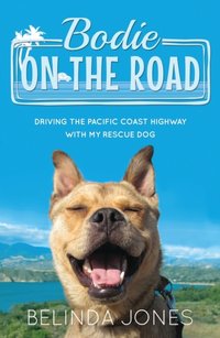 Bodie on the Road [DRM] - Belinda Jones - ebook