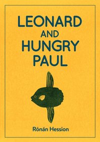 LEONARD AND HUNGRY PAUL [DRM] - Ronan Hession - ebook