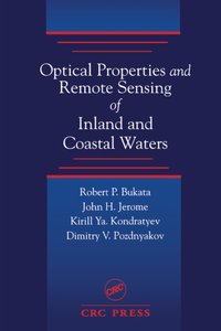 Optical Properties and Remote Sensing of Inland and Coastal Waters [DRM] - Dimitry V. Pozdnyakov - ebook