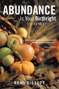 Abundance Is Your Birthright [DRM] - Roni Bissett - ebook