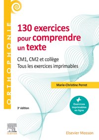 130 exercices pour comprendre un texte [DRM] - Marie-Christine Perret - ebook