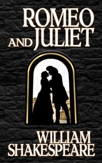 Romeo and Juliet [DRM] - William Shakespeare - ebook