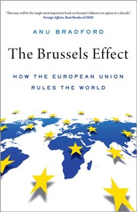 Brussels Effect [DRM] - Anu Bradford - ebook