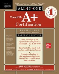 CompTIA A+ Certification All-in-One Exam Guide, Eleventh Edition (Exams 220-1101 & 220-1102) [DRM] - Andrew Hutz - ebook