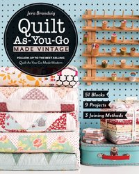 Quilt As-You-Go Made Vintage [DRM] - Jera Brandvig - ebook