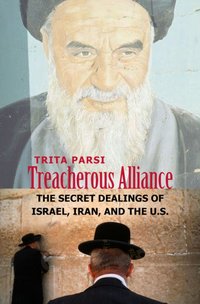 Treacherous Alliance [DRM] - Trita Parsi - ebook