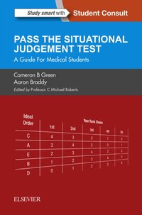 SJT: Pass the Situational Judgement Test E-Book [DRM] - Aaron Braddy - ebook