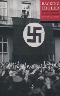 Backing Hitler [DRM] - Robert Gellately - ebook