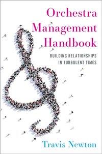 Orchestra Management Handbook [DRM] - Travis Newton - ebook