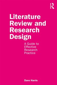 Literature Review and Research Design [DRM] - Dave Harris - ebook