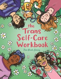 Trans Self-Care Workbook [DRM] - Theo Lorenz - ebook