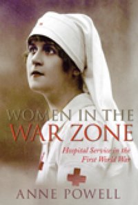 Women in the War Zone [DRM] - Anne Powell - ebook