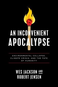 Inconvenient Apocalypse [DRM] - Robert Jensen - ebook