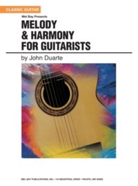 Melody & Harmony for Guitarists [DRM] - John Duarte - ebook