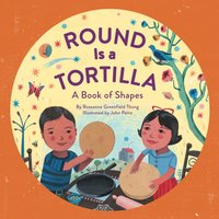 Round Is a Tortilla [DRM] - John Parra - ebook