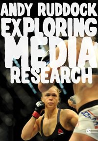 Exploring Media Research [DRM] - Andy Ruddock - ebook