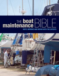 The Boat Maintenance Bible [DRM] - Bloomsbury Publishing - ebook