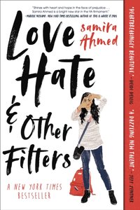 Love, Hate and Other Filters [DRM] - Samira Ahmed - ebook