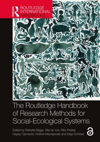 Routledge Handbook of Research Methods for Social-Ecological Systems [DRM] - Maja Schluter - ebook