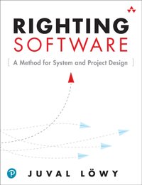 Righting Software [DRM] - Juval Lowy - ebook