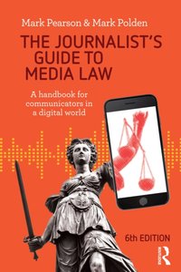 Journalist's Guide to Media Law [DRM] - Mark Polden - ebook