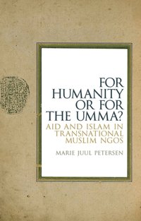 For Humanity Or For The Umma? [DRM] - Marie Juul Petersen - ebook