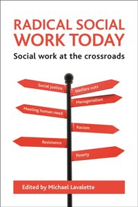 Radical social work today [DRM] - Michael Lavalette - ebook