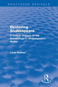 Restoring Shakespeare [DRM] - Leon Kellner - ebook