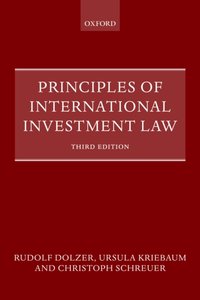 Principles of International Investment Law [DRM] - Christoph Schreuer - ebook