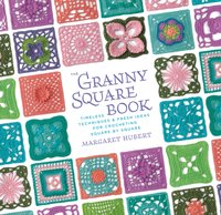 Granny Squares, One Square at a Time / Scarf [DRM] - Margaret Hubert - ebook