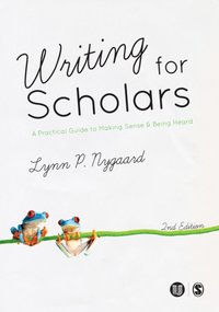 Writing for Scholars [DRM] - Lynn Nygaard - ebook