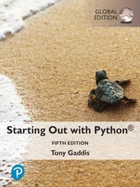 Starting Out with Python, Global Edition [DRM] - Tony Gaddis - ebook
