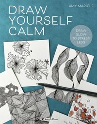 Draw Yourself Calm [DRM] - Amy Maricle - ebook