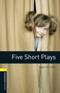 Five Short Plays Level 1 Oxford Bookworms Library [DRM] - Martyn Ford - ebook