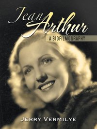 Jean Arthur [DRM] - Jerry Vermilye - ebook