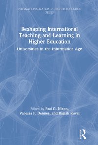 Reshaping International Teaching and Learning in Higher Education [DRM] - Rajash Rawal - ebook