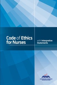 Code of Ethics for Nurses with Interpretive Statements [DRM] - American Nurses Association - ebook