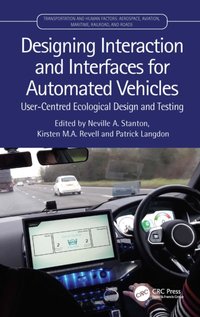 Designing Interaction and Interfaces for Automated Vehicles [DRM] - Patrick Langdon - ebook