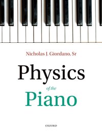 Physics of the Piano [DRM] - Nicholas J. Giordano - ebook