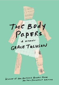 Body Papers [DRM] - Talusan Grace Talusan - ebook