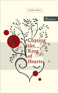 Chasing the King of Hearts [DRM] - Hanna Krall - ebook