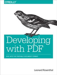 Developing with PDF [DRM] - Leonard Rosenthol - ebook