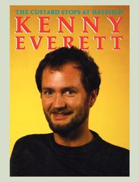 The Custard Stops at Hatfield [DRM] - Kenny Everett - ebook
