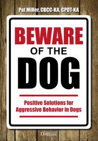 Beware Of The Dog [DRM] - Pat Miller - ebook